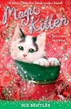 A Christmas Surprise (Magic Kitten)