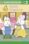 Max's Checkup (Max and Ruby)