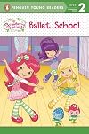 Strawberry Shortcake: Ballet School