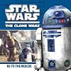 R2 to the Rescue (Star Wars: The Clone Wars)