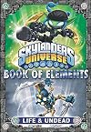 Book of Elements: Life & Undead (Skylanders Universe)