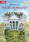 Where Is the White House?