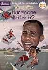 What Was Hurricane Katrina?