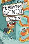 Octo-Man and the Headless Monster #1 (The Escapades of Clint McCool)
