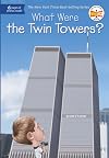 What Were the Twin Towers?