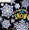 Curious About Snow (Smithsonian)