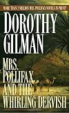 Mrs. Pollifax and the Whirling Dervish