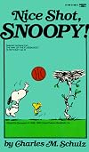 Nice Shot, Snoopy
