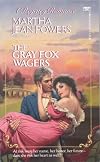 The Grey Fox Wagers