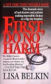 First, Do No Harm