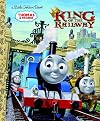 Thomas & Friends "King of the Railway" (Little Golden Book)