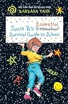 Junie B.'s Essential Survival Guide to School