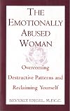 The Emotionally Abused Woman: Overcoming Destructive Patterns and Reclaiming Yourself (Fawcett Book)