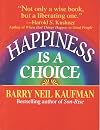 Happiness Is a Choice