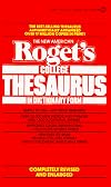Roget's college thesaurus in dictionary form