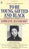 To Be Young, Gifted and Black