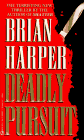 Deadly Pursuit