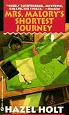 Mrs. Malory's Shortest Journey