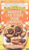 Murder Can Stunt Your Growth