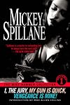 The Mike Hammer Collection, Volume 1: I, the Jury, My Gun is Quick, Vengeance is Mine!