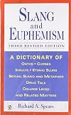 Slang and Euphemism, 3rd revised ed.