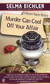 Murder Can Cool Off Your Affair