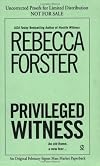 Privileged Witness