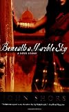 Beneath a Marble Sky: A Love Story