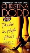Trouble in High Heels