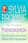 Phenomenon: Everything You Need to Know About The Paranormal