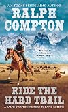 Ride the Hard Trail
