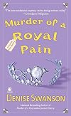 Murder of a Royal Pain