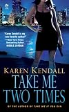 Take Me Two Times (Signet Eclipse)