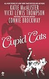 Cupid Cats (Unleashed / Cat Scratch Fever / A Cat's Game)