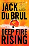 Deep Fire Rising