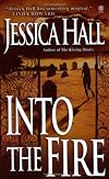Into the Fire
