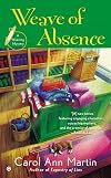 Weave of Absence (Weaving Mystery)
