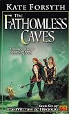 The Fathomless Caves