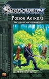 Poison Agendas: A Shadowrun Novel