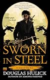 Sworn in Steel