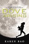 Dove Arising (The Dove Chronicles)