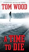 A Time To Die