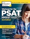 Workout for the PSAT/NMSQT, 2nd Edition (College Test Preparation)