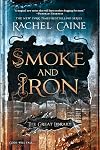Smoke and Iron
