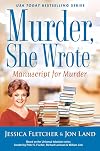 Murder, She Wrote: Manuscript for Murder