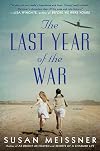 The Last Year of the War