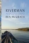 Riverman: An American Odyssey