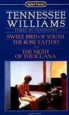 Sweet Bird of Youth / The Rose Tattoo / The Night of the Iguana