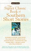 The Signet Classic Book of Southern Short Stories