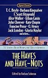The Haves and Have Nots: 30 Stories About Money and Class in America